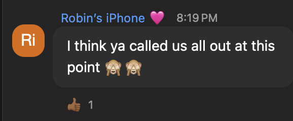 Robin: called us all out